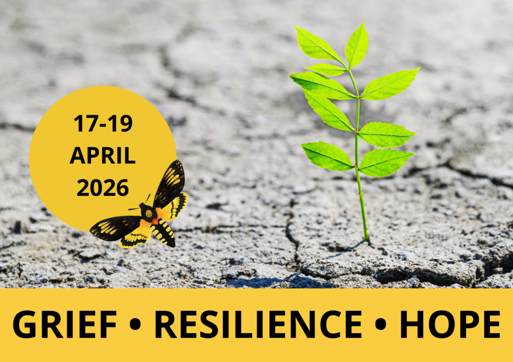 A bright green plant shoot grows out of parched soil. The text reads 17-19 April 2026. Grief Resilience Hope